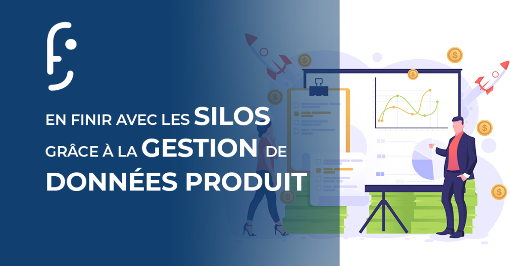 En finir avec les silos grâce à la gestion de données produit