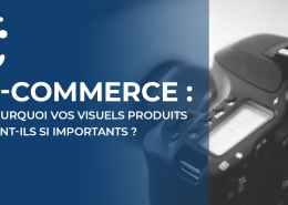 E-commerce : Vos visuels produits sont important